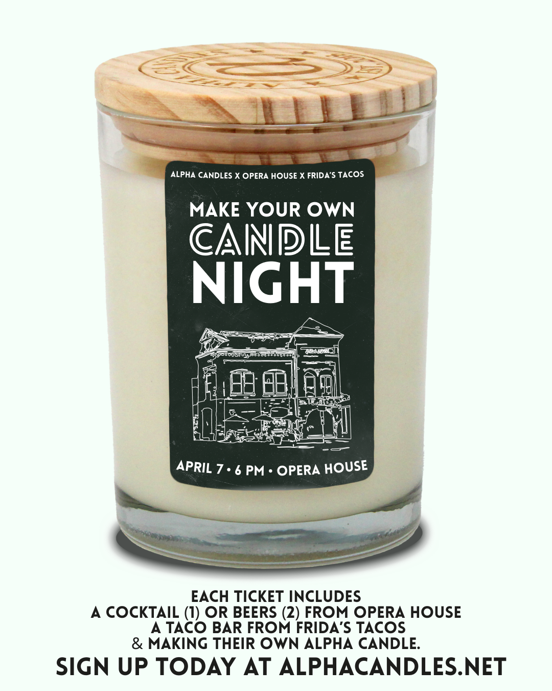 Opera House x Fridas Tacos x Alpha Candles!